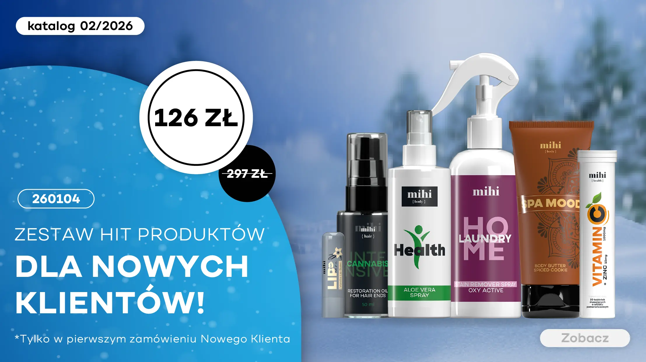 Unikalny zestaw HIT produktów mihi dla Nowych Klientów w okresie! Aby maksymalnie ułatwić pierwszy krok, z przyjemnością przedstawiamy specjalną ofertę dla Nowych Klientów!